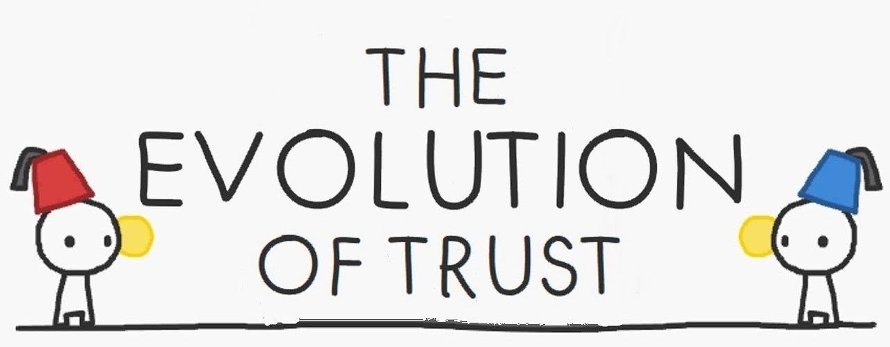 The Evolution of Trust