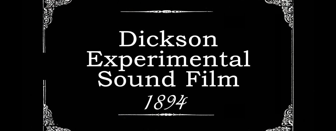 Dicksonův experimentální zvukový film